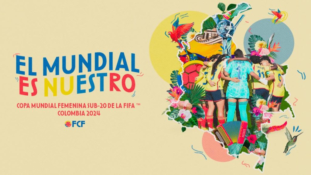 Sede Mundial Colombia recibirá la Copa del Mundo Sub 20 Femenina 2024